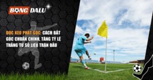 đọc kèo phạt góc